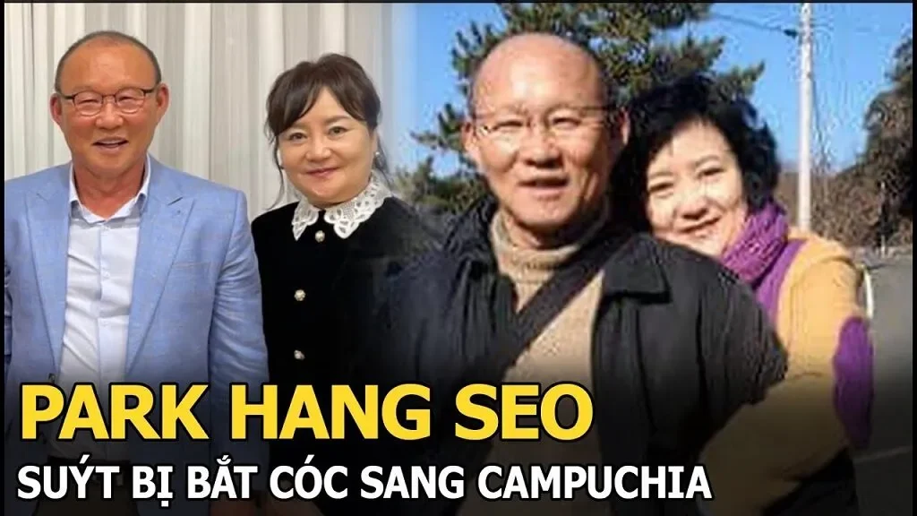 HLV Park Hang-seo suýt bị bắt cóc ở Campuchia